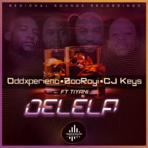 DOWNLOAD-Oddxperienc-DJ-ZooRoyi-Cj-Keys-–-Delela-ft.webp