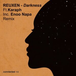DOWNLOAD-Reuxen-Karaph-–-Darkness-Enoo-Napa-Remix-–