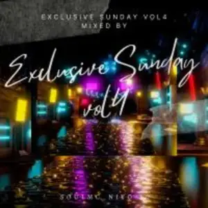 DOWNLOAD-soulMc-Nito-s-–-Exclusive-Sunday-Vol-4-Mix-–.webp
