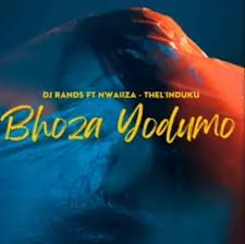 DOWNLOAD-DJ-Rands-x-Nwaiiza-–-Bhoza-Yodumo-–.webp