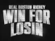 Win-For-Losin-Single-Real-Boston-Richey