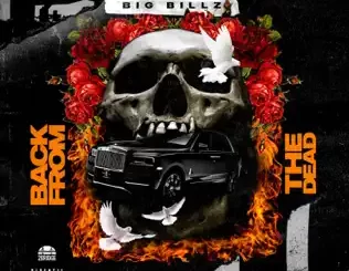 Big Billz – Back from the Dead - EP
