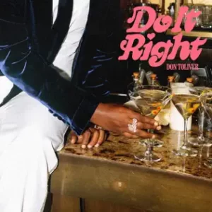 Do It Right - Single
Don Toliver