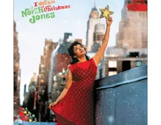 I Dream of Christmas (Bonus Track Version) Norah Jones