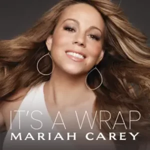 It's A Wrap - EP
Mariah Carey