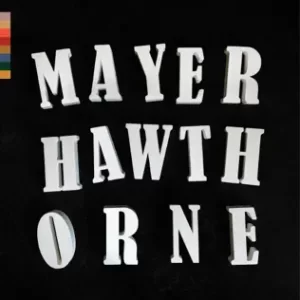Rare Changes
Mayer Hawthorne
