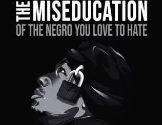 The Miseducation of the Negro You Love to Hate Nick Cannon