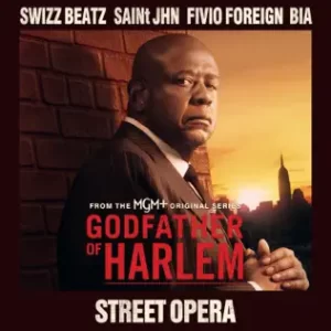 Street Opera (feat. SAINt JHN, Fivio Foreign & BIA) - Single
Godfather of Harlem, Swizz Beatz
