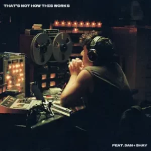 That’s Not How This Works (feat. Dan + Shay) - Single
Charlie Puth