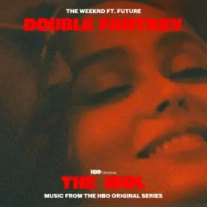 Double Fantasy (feat. Future) - Single
The Weeknd