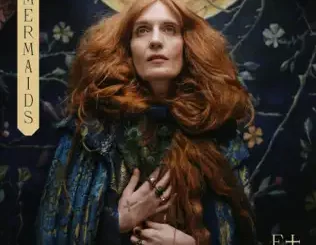 Mermaids - Single Florence + the Machine