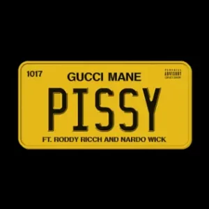 Pissy (feat. Roddy Ricch, Nardo Wick) - Single
Gucci Mane