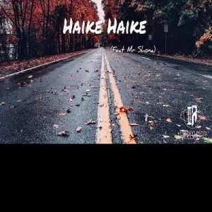 Jabs CPT - Haike Haike Ft. Mr Shona