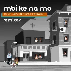 June Jazzin & Emma Lamadji - Mbi Ke Na Mo
