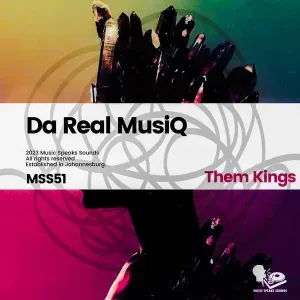De’Real MusiQ - Them Kings