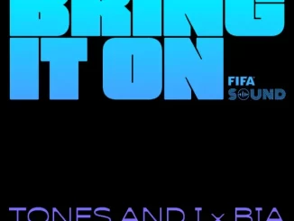 Tones And I - BRING IT ON (feat. BIA & Diarra Sylla)