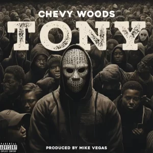 Chevy Woods - Tony