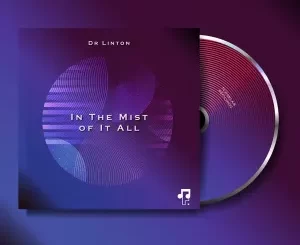 Dr Linton - In The Mist of It
