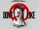 Gloss Up - Don't Like (feat. Bigg Bagg Queezy)