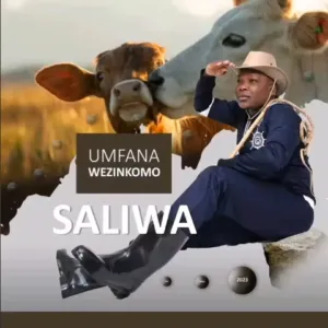 Saliwa - Umfana Wezinkomo