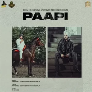 Sidhu Moose Wala - paapi (feat. Rangrez Sidhu)