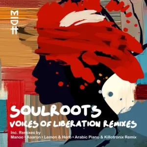 Soulroots - Mabali (Lemon & Herb Remix) ft. Toshi