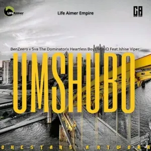 Sva The Dominator, Heartless Boyz MusiQ & BenZeero – Umshubo ft. Ishise Viper