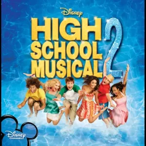Various Artists – High School Musical 2 (Original Soundtrack)