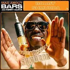 bobby shmurda - Mad About Bars (Pt 2) (feat. Kenny Allstar & Mixtape Madness)