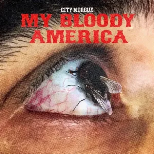 My Bloody America
City Morgue, ZillaKami, SosMula
