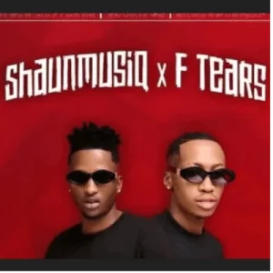 Shaunmusiq & Ftears - No Dey Stop ft Xduppy