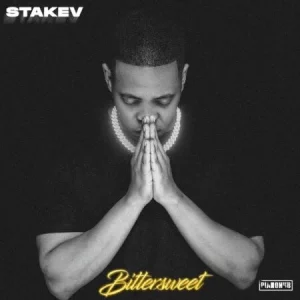 Stakev – Bitter & Sweet (626)[