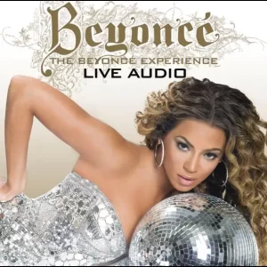 Beyoncé – The Beyoncé Experience (Live)