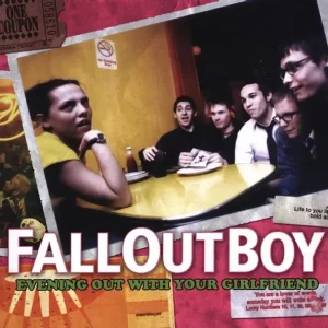 Fall Out Boy – Evening Out With Your Girlfriend