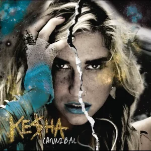 Kesha – Cannibal (Expanded Edition)