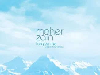 Maher Zain – Forgive Me (Vocals Only - No Music Version)