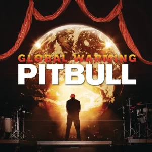 Pitbull – Global Warming (Deluxe Version)