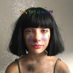 Sia – This Is Acting (Deluxe Edition)