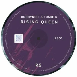 Buddynice - Rising Queen ft Tumie G