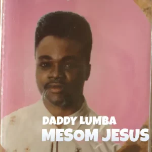 Daddy Lumba – Mesom Jesus