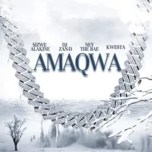DJ Zan-D - Amaqwa ft. Kwesta, Sizwe Alakine, Ney the Bae
