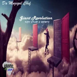 Da Muziqal Chef - Giant Revolution (Kek’star’s Remix)