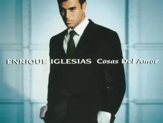 Enrique Iglesias – Cosas Del Amor