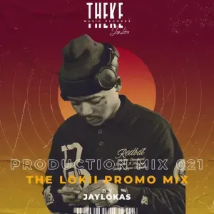 JayLokas - Production Mix 021 (The Lokii Promo Mix)