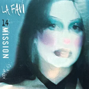 La Favi & Yawns – 14 Mission