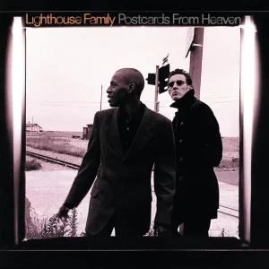 Lighthouse Family – Postcards from Heaven