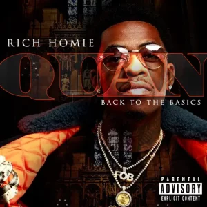 Rich Homie Quan – Back To the Basics