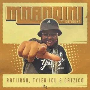 Ratii Rsa & Tyler ICU - Mnandini ft Catzico & Katarina