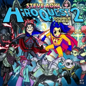 Steve Aoki – HiROQUEST 2: Double Helix