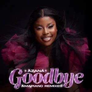 Azana - Goodbye (Soul Jam Remix)